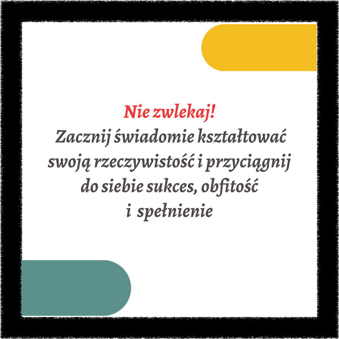 Jak manifestować poprawnie –